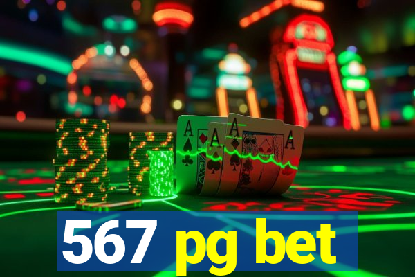 567 pg bet